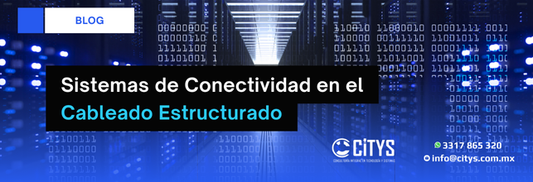 Sistemas de Conectividad en el Cableado Estructurado