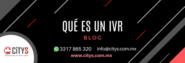 Qué es un IVR