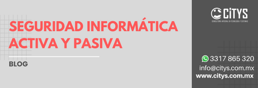 Seguridad informática activa y pasiva