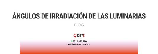 Ángulos de irradiación de las luminarias