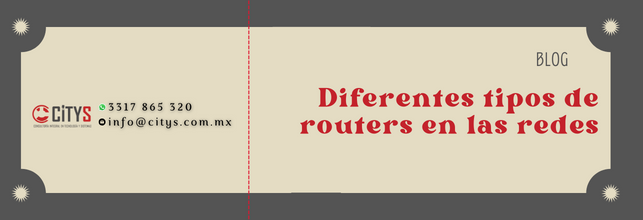 Diferentes tipos de routers en las redes