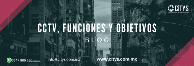 CCTV, Funciones y Objetivos