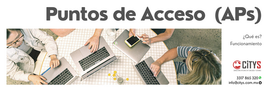 Puntos de Acceso o APs